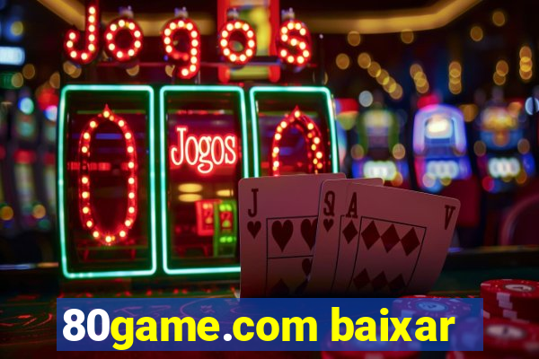 80game.com baixar